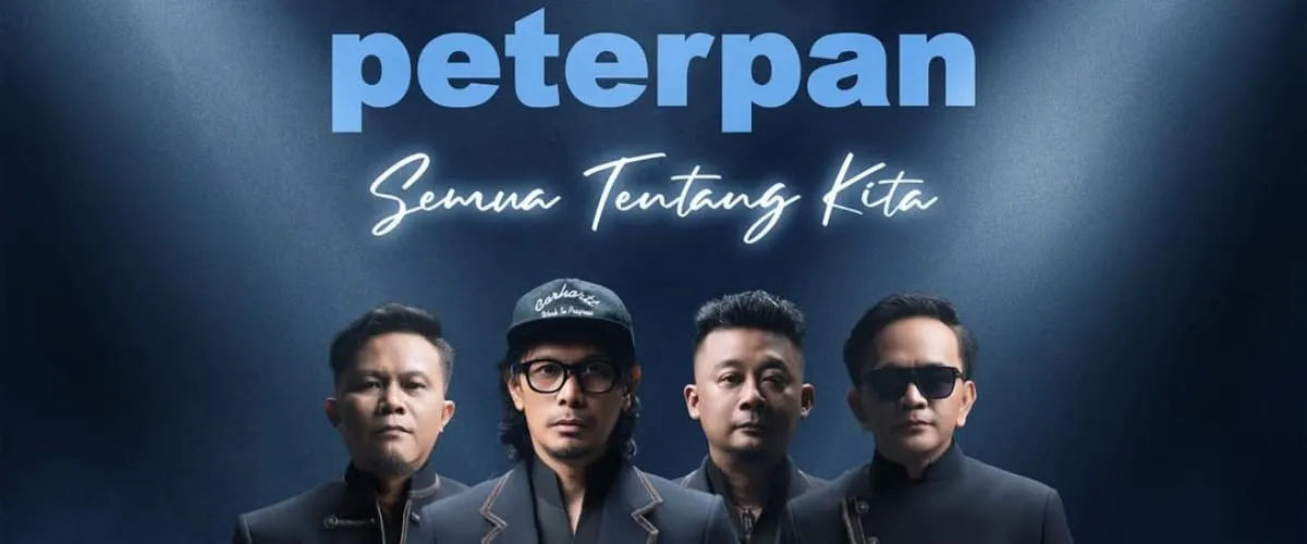 Peterpan “The Journey Continues: Semua Tentang Kita